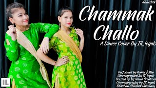 Chamak Challo || Sapna Chaudhary , Renuka Panwar || Bollywood dance || Ill_legals || Dance Cover ||