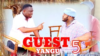 GUEST YANGU |5| 🏠🛀MKOJANI