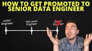 Growing To Senior Data Engineer - How To Get Unstuck In Your Career