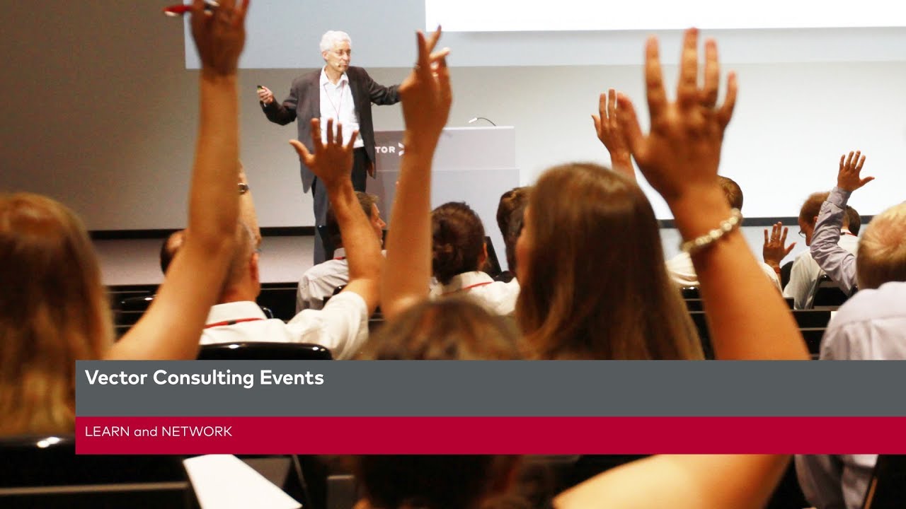 Learn And Network Take Part In Vector Consulting Events Youtube
