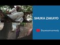 SHUKA ZAKAYO Bryansam comedy