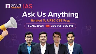 ‘Ask Us Anything’ Related To UPSC CSE Preparation | Crack UPSC CSE 2023 With BYJU'S IAS