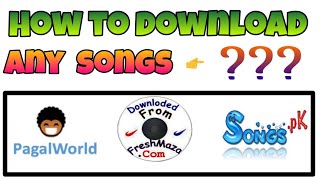 How to download any songs -2018