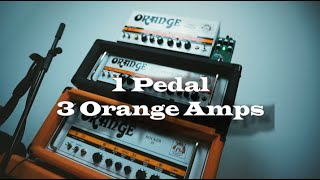 1 pedal in 3 Orange Amps! - Kuro Akuma Fuzz - Stoner Doom Demo | Rocker30 - Crush 120 - Dual Terror