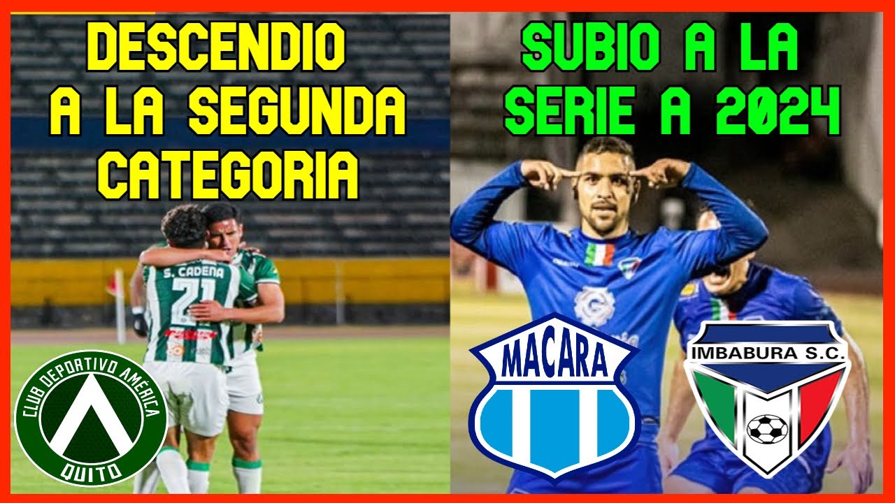 🔥IMBABURA SC A LA SERIE A | ASI QUEDO LA TABLA DE POSICIONES DE LA ...