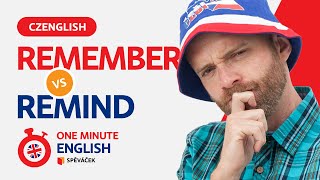 ONE MINUTE ENGLISH! Remember vs Remind (EPISODE 65)