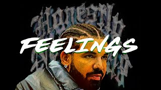 Drake Honestly Nevermind Type Beat "Feelings"