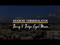 Shabchi Yerushalayim | Barry and Batya Segal Music