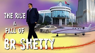 The BR Shetty story: How one of UAE's most successful entrepreneurs went bust!