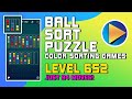 Ball Sort Puzzle - Color Sorting Games Level 652 Walkthrough [94 Moves!]