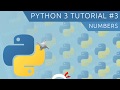Python 3 Tutorial for Beginners #3 - Numbers