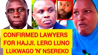 Breaking News. Erias Lukwago ne Nsereko Beba Top Lawyers ba Haji. Bombi bakyalideko Haji wano e Kigo