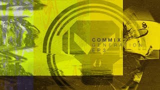 Commix - The Time