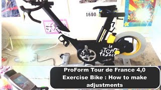 ProForm Tour de France Adjustments