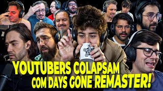 YOUTUBERS E BLUEBOYS COLAPSAM COM O DAYS GONE REMASTER!