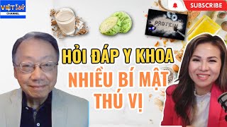 #14| Hỏi đáp y khoa: nhiều điều bất ngờ về đậu nành, Whey Protein, và 3 cao