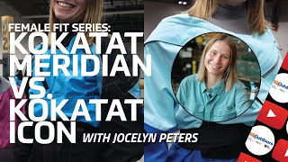 Female Fit Series: Kokatat Women's Dry Suits Icon vs. Meridian