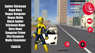 Spider Stickman Rope Hero Vegas Gangster Vegas Mafia | Trailer