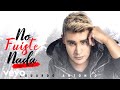 Eduardo Antonio - No Fuiste Nada (Version Clasica - Lyric Video)