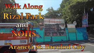 Rizal Park | NOHS Araneta St. Bacolod City