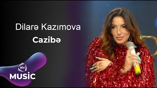 Dilarə Kazımova - Cazibə