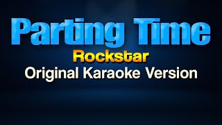 PARTING TIME - Rockstar (Karaoke)