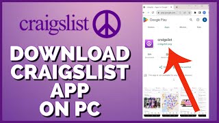 How to Download/Install Craigslist App on Desktop PC 2023?