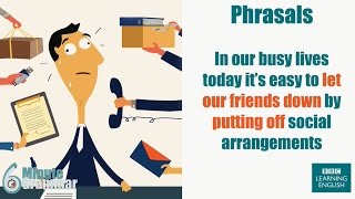 How to use phrasals - 6 Minute Grammar