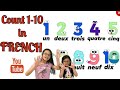 FRENCH Numbers Song | Let's count 1 to 10 in French