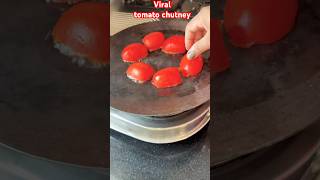 # viral tomato chutney#youtubeshorts #cookingrecipes #easyfoodtomakeathome #cookingideas