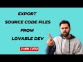 How to Export Source Code Files From Lovable Dev 🟠 AI Tools Tutorial