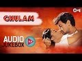 Ghulam All Songs Audio Jukebox | Aamir Khan |  Rani Mukherjee | Alka Yagnik | 90's Best Hindi Songs