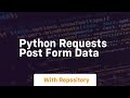 python requests post form data