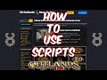 UO Outlands - How To Use Scripts