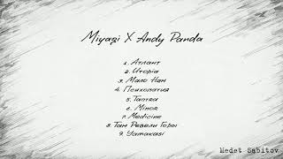 Miyagi & Andy Panda - Yamakasi (Full Music Album)