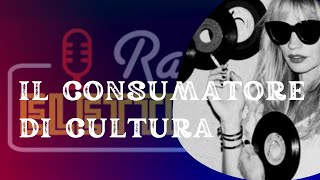 IL CONSUMATORE DI CULTURA | Musicologica x Radio Elettrica - puntata 12 (19-12-2024)