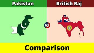 Pakistan vs British Raj | British Raj vs Pakistan | Comparison | Pakistan | British Raj | Data Duck