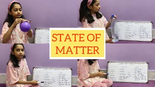 State of matter || junior classes || Explain with examples || teach kids