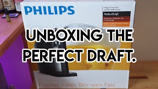 Unboxing the Philips Perfect Draft!