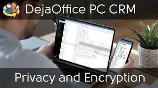 DejaOffice PC - Privacy and Encryption (AES 256)
