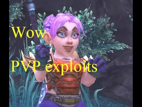 Wow PvP Exploits Guide