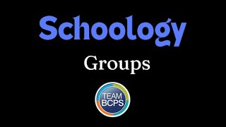Schoology- Groups Overview