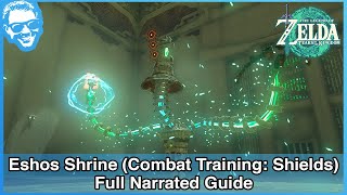 Eshos Shrine (Combat Training: Shields) - Full Narrated Guide - Tears of the Kingdom