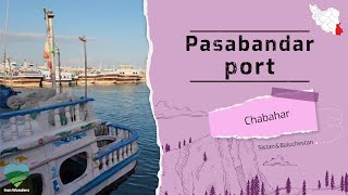 Pasabandar port in chabahar (IRAN)