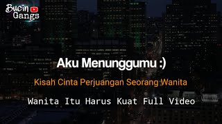 Perjuangan Seorang Wanita