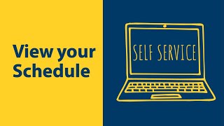 Self Service: View Your Schedule