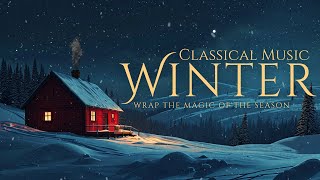 Winter Classical - Best Classical Music for Winter ❄️