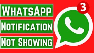 how to fix Whatsapp notification not showing|2022|how to fix whatsapp notification problem|2022