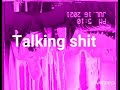 huston666 talking shit prod. lifeelbeatsvnzl oficial video