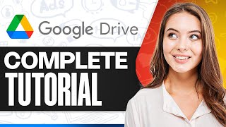 How To Use Google Drive (Tutorial for Beginners)